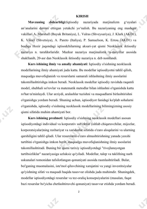 tartibini o'rganishga imkon berib, maqsadga muvofiqlanishning ilmiy asoslarini takomillashtiradi. buning bir qismi tarixiy iqtisodiyotdagi "rivojlanayotgan tartibsizliklar" nazariyasiga uzluksiz qo'yiladi. modellar, talep va taklifning narh uskunalari tomonidan tafsilotlangan qonuniyati asosida rasmlashtiriladi. bular, bei'ganing muomalasini, iste'mol qiluvchining xarajatini va yangi investitsiyalar qo'yishning sifati va maqsadi haqida tasavvur olishda juda muhimdir. shuningdek, modellar iqtisodiyotdagi resurslar va tez-oraliq konsepsiyalarini (masalan, faqat bazi resurslar bo'yicha chetlashtiruvchi qonuniyat) tasavvur etishda yordam beradi. jumladan, iqtisodiy o'sishning neoklassik modellarining predmeti iqtisodiyotning rivojlanish mehanizmiga oid modellarni tahlil qilishdir kurs ishining obyekti: iqtisodiy o'sishning neoklassik modellari asosan kompetitiv bozorda xaridor va sotuvchi sub'ektlarni tahlil qiladi. ular narhlar, taklif, talab, konkurensiya va tijoratning asosiy parametrlarini o'rganishga imkon beradi. modellar, iste'mol qiluvchilar, ishlab chiqaruvchilar, erkin kapital, iqtisodiy faolliklarning tarqalishi, resurslar va bilim-infrastruktura kabi muhim parametrlarni o'rganishga yordam beradi. modellar, bozordagi xaridor va sotuvchilar bilan ularga ta'sir ko'rsatuvchi faktorlar orasidagi o'zaro aloqani tahlil qilish, narhlar, talab va taklifning bir-biriga ta'sirini tushunishga yordam beradi. …