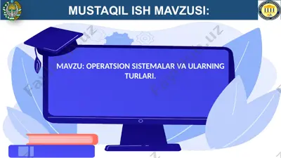 operatsion sistemalar va ularning turlari — PPTX