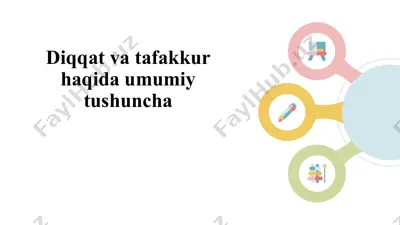 diqqat va tafakkur haqida umumiy tushuncha — PPTX