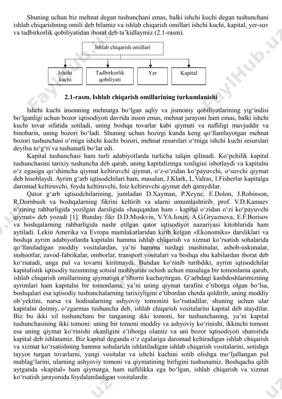i oldingi davrdagi mehnat mahsuli, ya’ni xom ashyo bo‘lishi mumkin. mehnat qurollari va mehnat predmetlari birgalikda ishlab chiqarish vositalari deb yuritiladi. bu esa mehnat jarayonining tabiatidan kelib chiqadi; shuning uchun ham ishlab chiqarish vositalari hamma ijtimoiy-iqtisodiy tizimlar, insoniyat taraqqiyotining hamma bosqichlari uchun xosdir. ishlab chiqarish omillari insoniyat taraqqiyotining hamma bosqichlari uchun umumiy bo‘lsada, bu omillarga turli adabiyotlarda turlicha ta’rif beriladi. jumladan, «siyosiy iqtisod» darsliklarida ishlab chiqarishning ikki omili: moddiy va shaxsiy omillari mavjudligi tan olinadi. bunda mehnat qurollari va mehnat predmetlari (yer, suv, yer osti boyliklari kabi tabiiy boyliklar ham) ishlab chiqarish vositalari deyiladi va ishlab chiqarishning moddiy omilini tashkil etadi, ishchi kuchi esa uning shaxsiy omili deb yuritiladi. hozirgi bozor iqtisodiyotiga doir ko‘pchilik adabiyotlarda esa ishlab chiqarishning to‘rt omili: mehnat, kapital, yer-suv, tadbirkorlik qobiliyati tan olinadi. bu erda ishchi kuchi bilan mehnat o‘rtasidagi farqni anglab olish juda muhimdir. chunki, mehnat insonning to‘g‘rirog‘i ishchi kuchining ma’lum maqsadga qaratilgan faoliyati jarayoni …