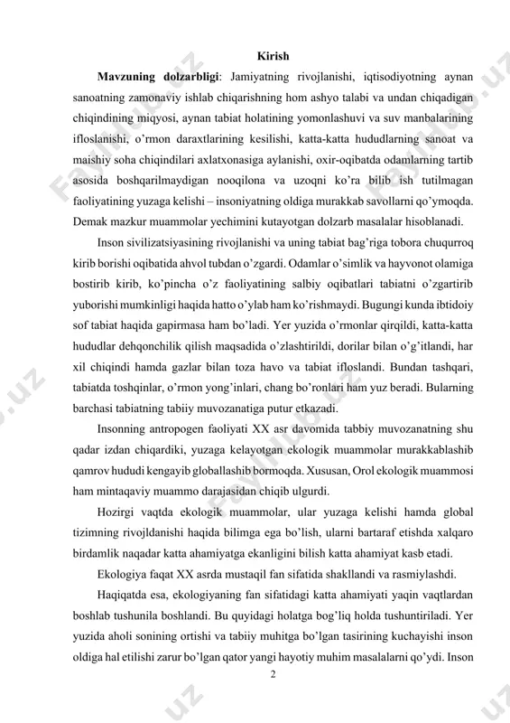 hib qamrov hududi kеngayib globallashib bormoqda. xususan, orol ekologik muammosi ham mintaqaviy muammo darajasidan chiqib ulgurdi. hozirgi vaqtda ekologik muammolar, ular yuzaga kеlishi hamda global tizimning rivojldanishi haqida bilimga ega bo’lish, ularni bartaraf etishda xalqaro birdamlik naqadar katta ahamiyatga ekanligini bilish katta ahamiyat kasb etadi. ekologiya faqat xx asrda mustaqil fan sifatida shakllandi va rasmiylashdi. haqiqatda esa, ekologiyaning fan sifatidagi katta ahamiyati yaqin vaqtlardan boshlab tushunila boshlandi. bu quyidagi holatga bog’liq holda tushuntiriladi. yer yuzida aholi sonining ortishi va tabiiy muhitga bo’lgan tasirining kuchayishi inson oldiga hal etilishi zarur bo’lgan qator yangi hayotiy muhim masalalarni qo’ydi. inson endilikda o’zini o’rab turgan tabiatning qanday tuzilgani va «qanday ishlashi» haqida to’la malumotga ega bo’lishi, to’g’rirog’i, uni juda yaxshi bilishi kerak. ekologiya fani xuddi ana shu muammolarni o’rganadi. ekologiya g’oyasi fundamental ilmiy fan sifatida juda muhim ahamiyatga ega. agar biz bu fanning dolzarbligini etirof etadigan bo’lsak, eng avvalo, biz uning qonunlari, tushunchalari, atamalaridan …