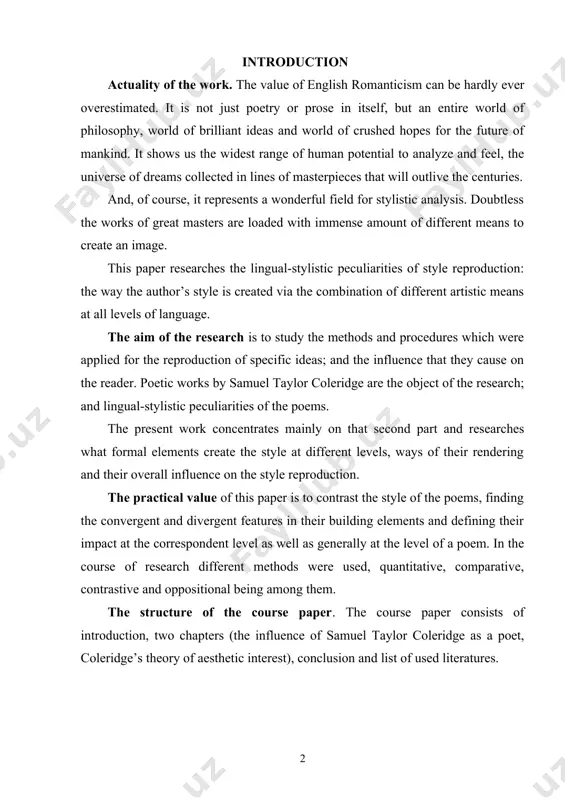 y at the level of a poem. in the course of research different methods were used, quantitative, comparative, contrastive and oppositional being among them. the structure of the course paper. the course paper consists of introduction, two chapters (the influence of samuel taylor coleridge as a poet, coleridge’s theory of aesthetic interest), conclusion and list of used literatures. chapter i the influence of samuel taylor coleridge as a poet 1.1 autobiography of samuel taylor coleridge. samuel taylor coleridge (1772 – 1834) was an english poet, literary critic and philosopher who, with his friend william wordsworth, was a founder of the romantic movement in england. he was born in devonshire, england. his father, a vicar of a parish and master of a grammar school, married twice. he had three children by his first wife. samuel was the youngest of ten by reverend coleridge's second wife. coleridge was a student at his …