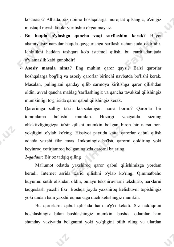 gan ko`rinishi[footnoteref:2] [2: muallif ishlanmasi] swot - kuchli tomonlar, zaif tomonlar, imkoniyatlar va tahdidlarning qisqartmasi. ushbu to'rtta omil bir shaxsni yoki tashkilotni tahlil qilish uchun ishlatiladi. kuchli va zaif tomonlar ko'rib chiqilayotgan sub'ektga nisbatan o'zaro bog'liq bo'lgan yaxshi va yomon tomonlariga mos keladi. imkoniyatlar va tahdidlar tashqi muhitdagi ijobiy xususiyatlarga va yuzaga kelishi mumkin bo'lgan muammolarga mos keladi. swot doirasi tashkilotni baholash uchun tizimli yondashuvni taklif etadi, ayniqsa kelajakdagi rejalarni tuzishda. agar kompaniya o'z biznesini qanday kengaytirishni yoki raqobatchilar bilan qanday duch kelishni hal qilsa, u ishni swot tahlilidan boshlashi mumkin. ammo swot usuli jismoniy shaxslar uchun ham foydalidir. ko'p odamlar tafakkur qilish uchun ozgina vaqt bilan band hayot kechirishadi. swot - bu orqada qadam tashlab, qayerda ekanligimizni va qayerga borishni xohlayotganimizni ko'rib chiqish uchun biz hozir va undan keyin foydalanishimiz mumkin bo'lgan foydali vosita. 3-qadam: variantlar ro'yxati bilan keling mavjud vaziyatni o'rganib chiqib, qaror qabul qilish jarayonidagi navbatdagi qadam …