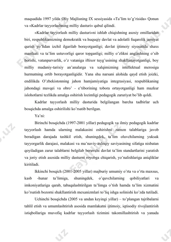ga o’tish hamda ta’lim xizmatini ko’rsatish bozorni shakllantirish mexanizmlari to’liq ishga solinishi ko’zda tutiladi. uchinchi bosqichda (2005 va undan keyingi yillar) – to’plangan tajribalarni tahlil etish va umumlashtirish asosida mamlakatni ijtimoiy, iqtisodiy rivojlantirish istiqbollariga muvofiq kadrlar tayyorlash tizimini takomillashtirish va yanada rivojlantirish, ta’lim jarayonini axborotlashtirish, uzluksiz ta’lim jahon axborot tarmog’iga ulanadigan kompyuter axborot tarmog’i bilan to’liq qamrab olinadi. bizga ma’lumki, kadrlar tayyorlash sohasida davlat siyosatini insonni intellektual va ma’naviy – axloqiy jihatdan tarbiyalash bilan uzviy bog’liq bo’lgan uzluksiz ta’lim tizimi orqali har tomonlama barkamol shaxs-fuqaroni shakllantirishni nazarda tutadi. shu tarzda fuqaroning eng asosiy konstitusiyaviy huquqlaridan biri bilim olish, ijodiy qobiliyatini namoyon etish, intellektual jihatdan rivojlanish, kasb boyicha mehnat qilish huquqi royobga oshiriladi. demak, bu g’oyalar ilmiy - nazariy umumlashmalar, xususan, kadrlar tayyorlashning milliy modeli shaxs; davlat va jamiyat; uzluksiz ta’lim; fan; ishlab chiqarish uyg’unlashtirilganda ko’zlangan maqsadga erishish mumkin bo’ladi. zero, davlat va jamiyat kadrlar tayyorlash tizimi amal qilishi va rivojlanishining …