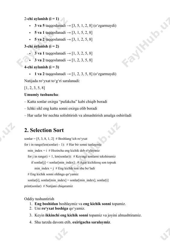 ndex = i # hozircha eng kichik deb o‘ylaymiz for j in range(i + 1, len(sonlar)): # keyingi sonlarni tekshiramiz if sonlar[j] = 0 and sonlar[j] > tanlangan_son: # agar oldingi son katta bo‘lsa sonlar[j + 1] = sonlar[j] # uni o‘ngga suramiz j -= 1 sonlar[j + 1] = tanlangan_son # tanlangan sonni kerakli joyga qo‘yamiz print(sonlar) # natijani chiqaramiz oddiy tushuntirish 1. ikkinchi elementdan boshlab har bir sonni olib, oldingilar bilan taqqoslaymiz. 2. agar chapdagi son katta bo‘lsa, uni o‘ngga suramiz. 3. bo‘sh joy qolsa, tanlangan sonni o‘sha joyga qo‘yamiz. 4. shu tarzda oxirigacha davom etamiz. 1-qadam: [3, 5, 8, 1, 2] (3 o‘z joyiga qo‘yildi) 2-qadam: [3, 5, 8, 1, 2] (8 joyida qoldi) 3-qadam: [1, 3, 5, 8, 2] (1 o‘z joyiga qo‘yildi) 4-qadam: [1, 2, 3, 5, 8] (2 o‘z joyiga qo‘yildi ✅) saralashning vazifasi va foydasi saralash turli sohalarda tezroq va samarali ma’lumot izlash …
