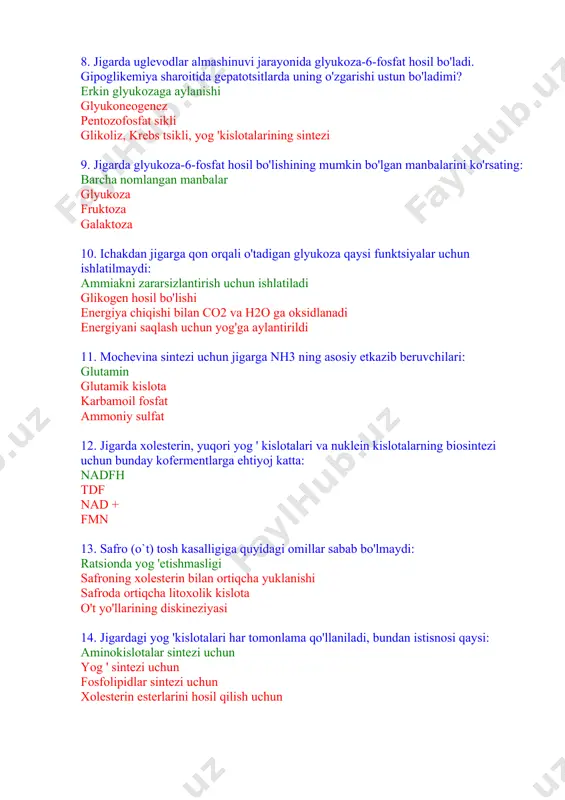 iy etkazib beruvchilari: glutamin glutamik kislota karbamoil fosfat ammoniy sulfat 12. jigarda xolesterin, yuqori yog ' kislotalari va nuklein kislotalarning biosintezi uchun bunday kofermentlarga ehtiyoj katta: nadfh tdf nad + fmn 13. safro (o`t) tosh kasalligiga quyidagi omillar sabab bo'lmaydi: ratsionda yog 'etishmasligi safroning xolesterin bilan ortiqcha yuklanishi safroda ortiqcha litoxolik kislota o't yo'llarining diskineziyasi 14. jigardagi yog 'kislotalari har tomonlama qo'llaniladi, bundan istisnosi qaysi: aminokislotalar sintezi uchun yog ' sintezi uchun fosfolipidlar sintezi uchun xolesterin esterlarini hosil qilish uchun 15. ochlik va qandli diabet sharoitida jigarning yog'li degeneratsiyasi rivojlanadi, chunki gepatotsitlarda: yog ' to'qimasidan yog' kislotalarini qabul qilishni ko'paytirish yog 'kislotalarining oksidlanishini kamaytiradi yog 'kislotalaridan keton jismlarining shakllanishini kamaytiradi triatsilgliserollarning sintezi kamayadi 16. sariqlik qondagi bilirubin kontsentratsiyasi quyidagicha bo'lganda paydo bo'ladi: 32-35 mkmol / l dan yuqori 5-10 mkmol / l 10-20 mkmol / l 3-5 mkmol / l 17. uglevodli ovqat iste'mol qilingandan so'ng, qisqa ochlikdan so'ng, jigarda …