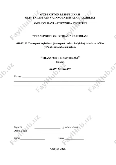 transport logistikasi kurs loyihasi — DOCX