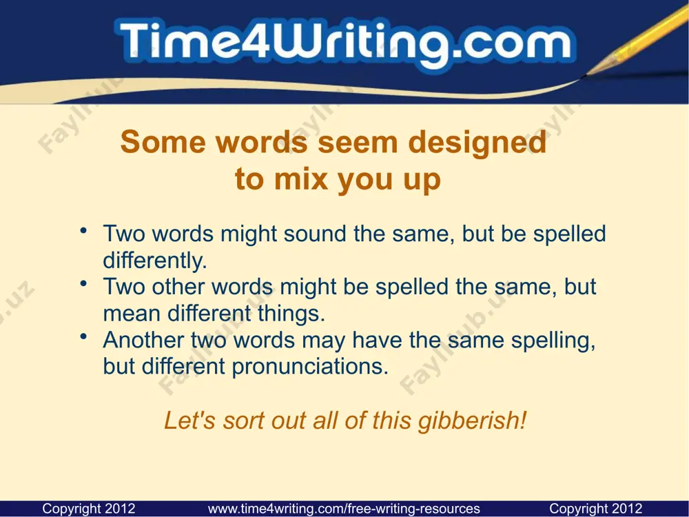 er. tie a belt around your waist. we need rain to end the drought. the queen has had a long reign. it was a starry night. the knight never used his sword. i ride the bus to school. she does too! it is two o'clock. copyright 2012 www.time4writing.com/free-writing-resources copyright 2012 2) homonyms these are a subtype of homophones. that's because they don't just sound alike, they also have the same spelling. example: the word "bear" the bear lived in the woods. i can hardly bear the excitement! example: the word "pen" pen the animals in the corral. write your name with a blue pen. copyright 2012 www.time4writing.com/free-writing-resources copyright 2012 a few more examples of homonyms: i never wear a watch when i watch tv. the actors in the play will play chess. scale the fish, then weigh it on the scale. shut your mouth so a fly doesn't fly into …