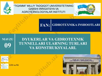 dyukerlar va gidrotexnik tunnellari ularning turlari va коnstruksyalari — PPTX