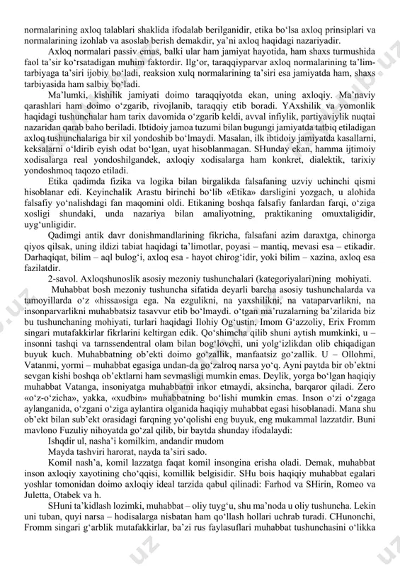 bo‘lib, xulq so‘zining ko‘pligidir. axloq kishilarning fe’l-atvori, yurish-turishi, ularning ijtimoiy va shaxsiy hayotdagi o‘zaro munosabatlarini tartibga solib turadi. axloq normalari jamiyat yoki muayyan guruh tomonidan shaxs fe’l-atvoriga qo‘yiladigan talabdir. bu normalar shaxsning jamiyatga – vatan, davlat, millat, guruhga munosabatini, shuningdek, shaxsning turmushdagi, ayrim kishilarga, kasbi-koriga, mutaxassisligiga, hatto o‘z-o‘ziga bo‘lgan munosabatlardagi xatti-harakatni ham o‘z ichiga oladi. kishilik jamiyatining ilk davrlarida axloq normalari – yurish-turish qoidalari va odob prinsiplari kishilarning mehnat qilish jarayonida vujudga kelib, ularga rioya qilish urf-odatga, an’anaga aylanib boradi. keyinchalik jamiyat, ijtimoiy hayot taraqqiy etib, aqliy mehnat jismoniy mehnatdan ajralgach, mehnat taqsimoti yuz bergach, odamlarning yurish-turish qoidalari, odam axloqining mohiyati haqidagi masalalar bir butun falsafiy bilimlar sistemasiga solinadi, ma’lum darajada mustaqil fanga aylanadi. shu tariqa etika, ya’ni axloq haqidagi ta’limot paydo bo‘ladi. etika – grekcha-yunoncha «ethos» degan so‘zdan olingan bo‘lib, buning ma’nosi xulq-odat demakdir. etika, ya’ni axloq haqidagi fan, o‘zbek tilida hozirgi paytda axloqshunoslik fani deb ham yuritiladi. lekin …