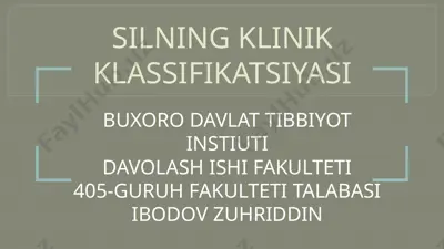 silning klinik klassifikatsiyasi — PPTX