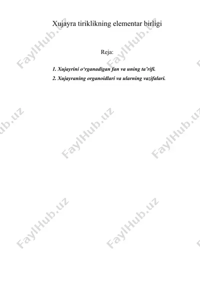 xujayra tiriklikning elementar birligi — DOC