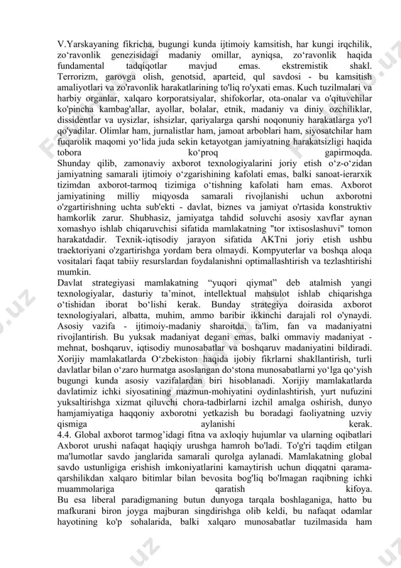 tsiyasi til o‘zgarishlari dinamikasini tushunish uchun muhim ahamiyatga ega, chunki u jahon va milliy ommaviy axborot vositalarining ko‘p qirrali faoliyatini yagona, yaxlit tizim shaklida taqdim etish imkonini beradi, uning faoliyati lingvistik va madaniy jarayonlarning borishiga sezilarli ta'sir ko'rsatadi. zamonaviy ilm-fanda ushbu yangi virtual hududni davlat chegaralari va moddiy to'siqlarsiz belgilash uchun bir xil semantik qatorga tegishli, ammo ommaviy kommunikatsiya jarayonlarining u yoki bu tomonini ta'kidlaydigan atamalar va tushunchalarning butun majmuasi, masalan: axborot maydoni, axborot muhiti. , axborot maydoni , media muhiti, media landshafti, infosfera. respublikamizning mustaqillikka erishishi jahonda globallashuv jarayonlarining rivojlanish davriga to‘g‘ri keldi. bu jarayon o'zgarmas deb hisoblangan tizimlarni tubdan o'zgartirdi. rivojlangan davlatlar ham bu yangilanish jarayonlaridan dovdirab qolishdi. yosh mustaqil davlatlar oldida esa ancha katta muammolarni hal qilish masalalari turardi. vaqt mamlakat ichki axborot muhitini isloh qilish, uni jahon axborot muhitining ajralmas qismiga aylantirish masalalarini kun tartibiga qo‘ydi. shunday qilib, davlatning tashqi qiyofasini shakllantirishda milliy jurnalistika va milliy …
