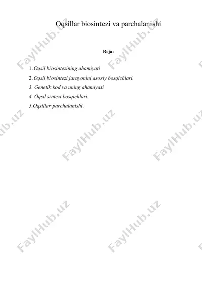 oqsillar biosintezi va parchalanishi — DOCX