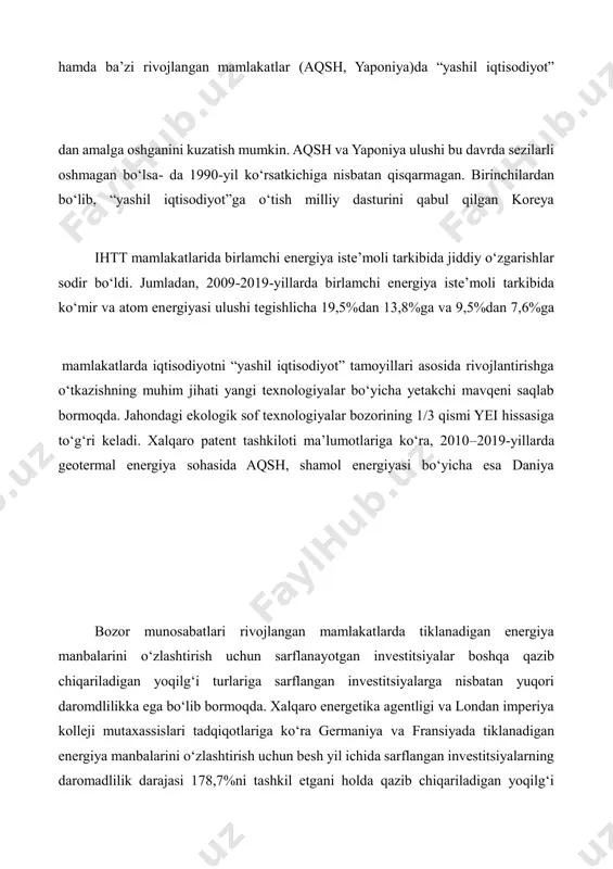 asida aqsh, shamol energiyasi bo‘yicha esa daniya bozor munosabatlari rivojlangan mamlakatlarda tiklanadigan energiya manbalarini o‘zlashtirish uchun sarflanayotgan investitsiyalar boshqa qazib chiqariladigan yoqilg‘i turlariga sarflangan investitsiyalarga nisbatan yuqori daromdlilikka ega bo‘lib bormoqda. xalqaro energetika agentligi va londan imperiya kolleji mutaxassislari tadqiqotlariga ko‘ra germaniya va fransiyada tiklanadigan energiya manbalarini o‘zlashtirish uchun besh yil ichida sarflangan investitsiyalarning daromadlilik darajasi 178,7%ni tashkil etgani holda qazib chiqariladigan yoqilg‘i turlariga sarflangan investitsiyalarda ushbu ko‘rsatkich 20,7%ga past bo‘lgan. buyuk britaniyada “yashil energetika”ga yo‘naltirilgan investitsiyalarning daromadlilik darajasi 75,4%ga, aqshda 200,3% bo‘lgani holda, an’anaviy yoqilg‘i turlariga bo‘lgan. jahon amaliyoti ko‘rsatishicha, covid-19 pandemiyasi inqirozi sharoitida “yashil energiya”narxlari neft va gaz narxlariga nisbatan barqaror ekanligini isbotladi. pandemiya sharoitida aynan “yashil iqtisodiyot” tamoyillari dunyoning aksariyat 8.2. yashil iqtisodiyot”ga o‘tishning aqsh tajribasi aqshda “yashil iqtisodiyot”ga o‘tish borasida biron-bir maxsus dastur mavjud emas. mamlakatda “yashil iqtisodiyot” sohasining rivojlanishini o‘rganishda duch kelish mumkin bo‘lgan ilk muammo ushbu sohaga oid ma’lumotlarni olishda murakkabliklarning mavjudligi hisoblanadi. chunki, …