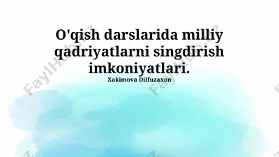 milliy qadriyatlarni o'qish darslariga singdirish imkoniyatlari — PPTX