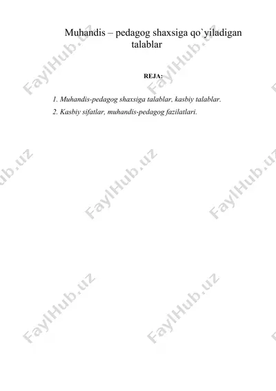 muhandis – pеdagog shaxsiga qo`yiladigan talablar — DOC