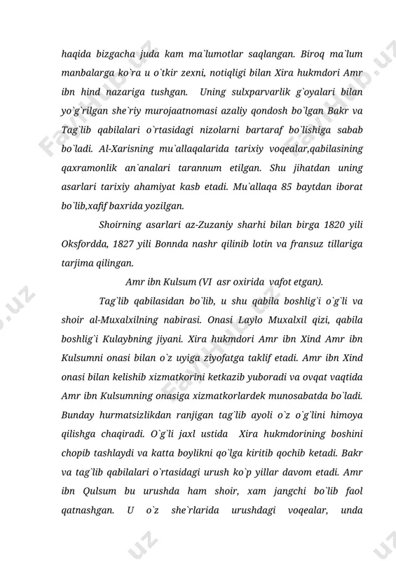 ilgan bo`lib, unga az-zuzaniy va at-tabriziylar sharx yozishgan. shoirning mu`allaqasi 1819 yilda nashr qilingan va lotin,nemis,ingliz, fransuz tillariga tarjima kilingan. adabiyotlar: 1. xanna al-faxuriy. istoriya arabskoy literaturi. 1 - tom, 273-362- betlar. 2. “kalila va dimna” asarining muqaddimasi. 3. www.ziyonet.uz 4. www.qmii.uz 5.www.intuit.uz page