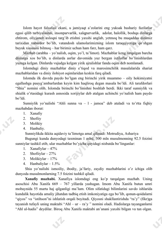 ya islomdagi eng ko’p tarqalgan mazhab. uning asoschisi abu xanifa 669 – 767 yillarda yashagan. imom abu xanifa butun umri mobaynida 55 marta haj qilganligi ma’lum. olim sifatidagi bilimlarini savdo ishlarida kundalik hayotida amaliy jihatdan tadbiq etish imkoniyatiga ega bo’lib, qonun-qoidalarni “qiyos” va “istihson”ni ishlatish orqali boyitadi. qiyosni shakllantirishda “ra’y” (fikr)ga tayanish tufayli uning maktabi “ahl – ur – ra’y ” nomini oladi. hadislarga tayanganlarni “ahl ul-hadis” deydilar. biroq abu xanifa maktabi an’anani yaxshi bilgan va tan olgan. u: “bizning bu boradagi eng a’lo bilimimiz ra’ydir. bu – biz erisha olgan eng a’lo narsalardir”, degan. umumiy tarzda abu xanifaning huquqiy nazariyasi shaxs erkinligini hurmatlagan va shu bilan o’zga huquqshunoslardan farq qilgan. xanafiylik fatvolar chiqarish va shaxs masalalari yuzasidan hozir ham usmoniylar imperiyasining sobiq elatlari, jumladan, misr, suriya, livan, iroq, iordaniya, falastinda rasmiy mazhab. bolqon, kavkaz, afg’oniston, pokiston, hindiston, markaziy osiyo mamalakatlari va xitoyda ham ustuvor mazhab. bu mazhab musulmonlar dunyosining …