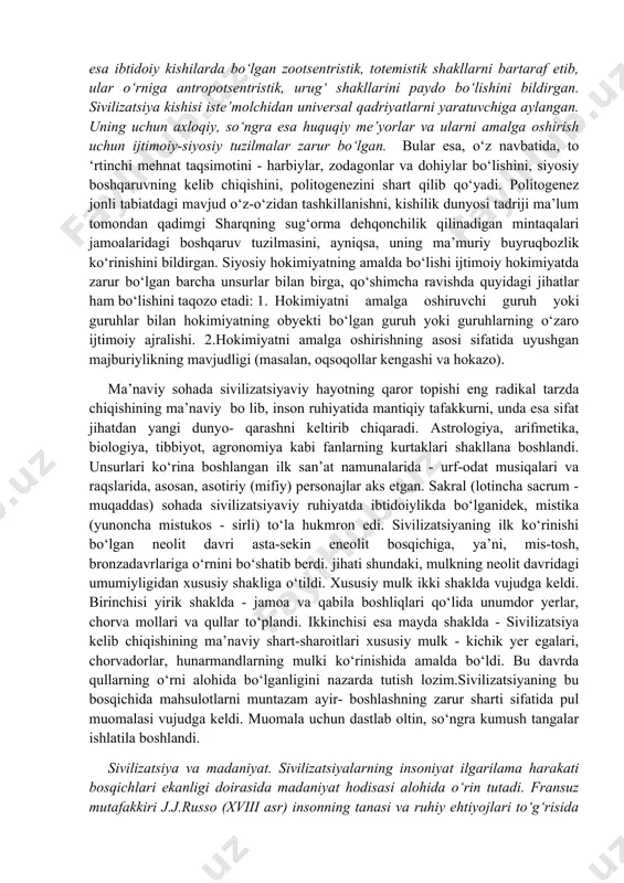 ni bilan sivilizatsiya evristik - bilish ahamiyatiga molikdir. bularga asoslanib sivilizatsiyaga quyidagicha ta’rif berish mumkin: unda keng ma’noda sotsiumning muayyan sifat holati, tor ma’noda esa uning har bir tarixiy bosqichlari tashkiliy tuzilishi tamoyillaridan tortib asosiy jihatlari namoyon bo‘lishining shart-sharoitlari yig‘indisigacha barchasi tushuniladi. hozirgi vaqtda «sivilizatsiya» tushunchasi ijtimoiy-gumanitar fanlarda markaziy o‘rin tutmoqda. uning yordamida insoniyat tarixi jarayonlarining turli-tuman kechishi masalalari to‘laroq qamrab olinadi. tarixan ilk sivilizatsiyaning shakllanishi miloddan avvalgi 17-yuzyillikka to‘g‘ri keladi. sug‘orma dehqonchilikka asoslan- gan hayot neolit inqilobini yuzaga keltirgan. chorvachilik va dehqonchilikning kelib chiqishi insoniyat tarixida birinchi mehnat taqsimoti edi. dehqonchilikni yo‘lga qo‘yishda murakkab irrigatsion ishlarni bajarish uchun doimiy, o‘troq yashash zarur edi. o‘troqlikka o‘tish bilan paydo bo‘lgan manzilgohlar anchagina qulayliklarga, ba’zan esa tashqi devorlarga ega bo‘lganlar. bu esa boyliklar va tajriba nafaqat jamoa tasarrufi ko‘rinishida, balki maxsus predmetlar (texnika) shakli va miqdori ko‘rinishida ham to‘planib borganini anglatadi. faoliyat turlarining ko‘payishi natijasida toshdan, yog‘ochdan, suyakdan mehnat qurollari yasash, yerga …