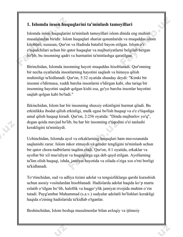 an olinadi. qur'onda adolat boshlang'ich tamoyil sifatida bir necha oyatlarda zikr qilingan. qur'on 4:58-oyatda xudo: "albatta, xudo sizga amonatlar egalariga topshirilishini buyuradi va odamlar orasida hukm qilsangiz, adolat bilan hukm qilishingizni buyuradi," deb aytadi. bu oyat adolatni ijtimoiy tuzum va boshqaruvning jiddiy asoslaridan biri sifatida ko'rsatmoqda. shu bilan birga, qur'onning 16:90-oyatida adolat va yaxshilik qilish amr etilgan: "albatta, xudo adolat, yaxshilik va yaqinlarga yordam berishni buyuradi." tenglik masalasida qur'on ham aniq pozitsiyaga ega. barcha insonlar xudoning oldida teng ekanligi va hech kimning hech kimdan afzal ekanligi yo'qligini qur'on tasdiqlaydi. muhammad payg‘ambarning vidolashuv xutbasida aytganlari - "hamma odamlarda xudoga bo‘ysunish orqali o'zaro tenglik mavjud" - deb ta'kidlaganlari bunga dalil. qur'onning 49:13-oyatida xudo barcha odamlarni erkak va ayol sifatida yaratgan va ularning jamiyatda o‘zaro yaxshilik va tushuncha bilan yashashlarini xohlaydi deb eslatib o'tadi: "ey insonlar! albatta, biz sizlarni bir erkak va bir ayoldan yaratdik va sizlarni xalqlar va qabilalarga bo‘ldikki, tanishinglar. albatta, …