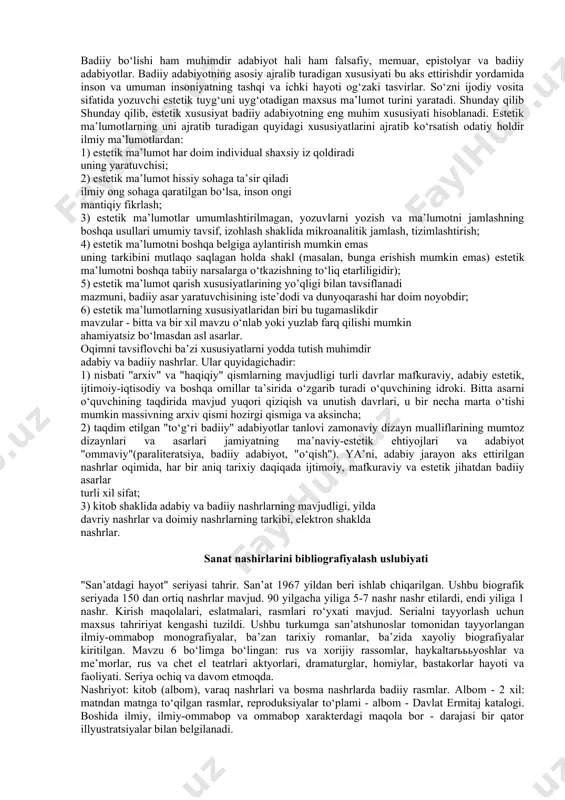 yordamchi fan sifatida" deb yozadi: “agar bibliografiya…. har qanday mutaxassislik bо‘yicha olimning ishini osonlashtiradi, keyin uchun adabiyotshunos, bu yanada muhimroq. birinchi navbatda adabiyotshunos adabiy faktlarni kashf etishi, tо‘plashi, ta’riflashi, tizimlashtirishi, о‘sha bibliografik ishlarni bajarish. shunday qilib, bibliografiya nafaqat adabiyotshunos olimning ishini osonlashtiradi, bu boradagi asarlarda navigatsiya qilishga yordam beradi maydon, qiziqish masalasi bо‘yicha materiallarni toping, ya’ni nafaqat о‘ynaydi boshqa bilim sohalaridagi kabi bir xil rol, lekin aniqlovchi asosiy materialni ifodalaydi о‘rganish obyektlarining о‘zi ... bibliografik yozuvlarning tо‘liqligi va aniqligidan adabiyot asarlari ma’lum darajada xulosalarning umumiyligi va aniqligiga bog‘liq adabiyotshunos "bibliografiya inson faoliyatining bir shakli sifatida qayta rivojlangan qadimiylik. zamonaviy xususiyat badiiy adabiyot - bu uning qurol-yarog‘iga kiradi tashqi kо‘rinishi televizion, kino va videofilmlar, "tkamoq" adabiyotlari ssenariylari insoniyatning texnik taraqqiyoti bilan bog‘liq. badiiy bо‘lishi ham muhimdir adabiyot hali ham falsafiy, memuar, epistolyar va badiiy adabiyotlar.badiiy adabiyotning asosiy ajralib turadigan xususiyati bu aks ettirishdir yordamida inson va umuman insoniyatning tashqi va ichki …