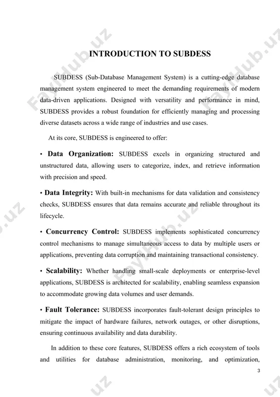 tionships between different data entities. subdesigns come in various forms, including subtypes, subtables, and subqueries, each serving distinct purposes within a database system. key features of subdess in today’s data-driven world, efficient management of data is crucial for organizations to thrive and succeed. database management systems (dbms) play a pivotal role in this regard, offering a structured framework for storing, organizing, and manipulating data. among the plethora of dbms available, subdess (substantial database management system) stands out with its comprehensive set of features designed to meet the diverse needs of modern businesses and enterprises. data organization: one of the fundamental features of subdess is its robust data organization capabilities. subdess efficiently structures data into tables, rows, and columns, facilitating easy storage and retrieval. this structured approach not only enhances data organization but also simplifies data manipulation tasks, enabling users to perform complex operations with ease. query language support: subdess boasts …