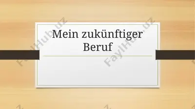mein zukünftiger beruf — PPTX