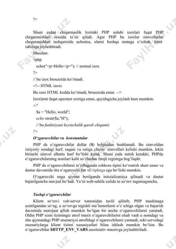 h kerak agar yuqoridagi misolda keltirilgan php kodlar blokiga diqqat bilan qarasangiz, birinchi o'zgaruvchiga berilgan qiymat tirnoq ichiga qo'shilmaganligini sezasiz. bu shunday ko'rinadi: $ var = 15 ; keyin "mushuk" quyidagi so'zlarni ishlatgan: $ var = "mushuk" ; oddiy qoidalar quyidagicha: · matnda tirnoq kerak · true, falseva raqamlariga hech qanday tirnoq kerak emasnull umumiy printsip sifatida matn yoki satr atrofida bitta yoki ikkita tirnoq ishlatishingiz muhim emas, chunki matn php va boshqa kompyuter tillarida chaqiriladi. ma'lumot turlari ma'lumotlarning har xil turlari har xil hajmdagi xotirani egallaydi va ularni skript bilan boshqarishda turlicha muomala qilishi mumkin. java kabi ba'zi bir dasturlash tillari, dasturchidan o'zgaruvchining qaysi turdagi ma'lumotlarni o'z ichiga olishi haqida oldindan e'lon qilishni talab qiladi. farqli o'laroq, php bo'shashmasdan teriladi, ya'ni har bir o'zgaruvchiga ma'lumotlar tayinlangan vaqtda avtomatik ravishda ma'lumotlar turini aniqlaydi. bu shuni anglatadiki, o'zgarmaydigan butun sonni, so'ngra skriptda mag'lubiyat yoki boshqa ma'lumotlar turini ushlab turishi mumkin (yuqoridagi …