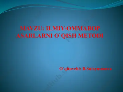 ilmiy-ommabop asarlarni o`qish metodi — PPTX