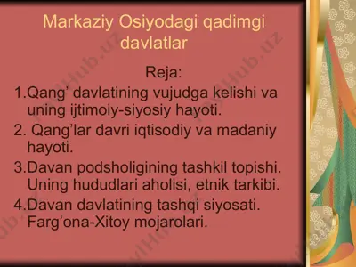 markaziy osiyodagi qadimgi davlatlar — PPTX