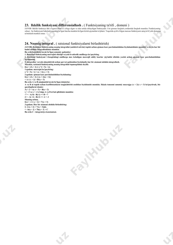 lish mumkin. hisoblashning asosiy teoremasi deb ham ataladigan nyuton-leybnits formulasi antiderivativlar yordamida funktsiyaning aniq integralini baholash usulini beradi. unda aytilishicha, agar f(x) f(x) ning antiderivativi bo'lsa, u holda ∫a^bf(x)dx = f(b) - f(a) bu shuni anglatadiki, biz aniq integralning qiymatini uning pastki chegaradagi qiymatidan yuqori chegaradagi antiderivativ qiymatini ayirish orqali topishimiz mumkin. aniq integrallarning xossalariga chiziqlilik kiradi, ya'ni yig'indining integrali integrallarning yig'indisidir va funktsiyaning doimiy martalar integrali funktsiyaning integralining doimiy soniga teng. aniq integral intervallar bo‘yicha ham qo‘shimcha hisoblanadi, ya’ni [a,b] oraliqdagi integral [a,c] va [c,b] kichik intervallar ustidagi integral yig‘indisiga teng. nihoyat, aniq integral simmetrikdir, ya'ni a dan b gacha bo'lgan integral b dan a gacha bo'lgan integralning manfiyiga teng. 9. noaniq integral. (ta'rif, qismlar bo'yicha integratsiya) javob: noaniq integral, antiderivativ deb ham ataladi, differensiallanishning teskari jarayonidir. f(x) funksiya berilgan bo‘lsa, uning noaniq integrali f(x) yangi funksiya bo‘lib, differensiallanganda f(x) asl funksiyasini qaytaradi. boshqacha qilib aytganda, f(x) doimiy bilan …