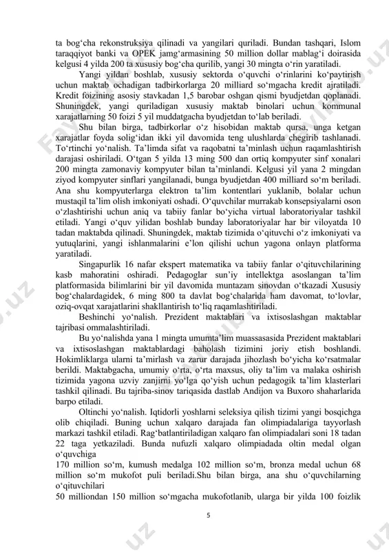 yarashadi. qadringiz ham, qaddingiz ham doimo baland bo‘lsin, aziz ustozlar, – dedi shavkat mirziyoyev. mukofotlanganlar nomidan so‘zga chiqqanlar ta’lim sohasi va muallimlarga e’tibori, kamtarona xizmatlarini yuksak baholagani uchun davlatimiz rahbariga minnatdorlik bildirdi. so‘ng prezident shavkat mirziyoyev o‘qituvchi va murabbiylar bilan muloqot qildi. mamlakatimizda barcha soha va tarmoqlarda ulkan maqsadlar belgilangan. ularni amalga oshirish va taraqqiyotni davom ettirish yosh avlodning bilim va tafakkuriga, tarbiyasiga, vatanparvarligiga bog‘liq. buning uchun o‘qituvchilar huquqiy, ijtimoiy va moliyaviy tomondan himoya qilingan va yetarli ta’minlangan bo‘lishi kerak. shu bois yangilangan konstitutsiyamizda o‘qituvchi maqomi alohida mustahkamlab qo‘yildi. bu yil “pedagogning maqomi to‘g‘risida”gi qonun qabul qilindi. davlatimiz boyligi, birinchi navbatda, yosh avlod tarbiyasiga sarflanmoqda. so‘nggi 7 yilda ta’limni rivojlantirishga jami 216 trillion so‘m mablag‘ yo‘naltirildi. moddiy-texnik bazani mustahkamlash uchun byudjetdan 19,5 trillion so‘m sarflanib, 6 mingta davlat maktabi va 3,5 mingta bog‘cha rekonstruksiya qilindi hamda yangidan qurildi. maktablarda 800 mingta, bog‘chalarda 535 mingta qo‘shimcha o‘rin yaratildi. xususiy ta’limga keng …