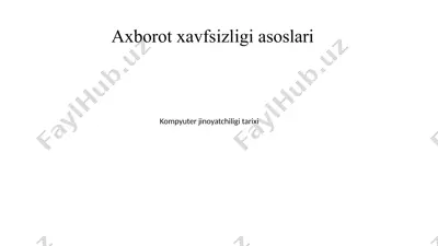 axborot xavfsizligi asoslari — PPTX