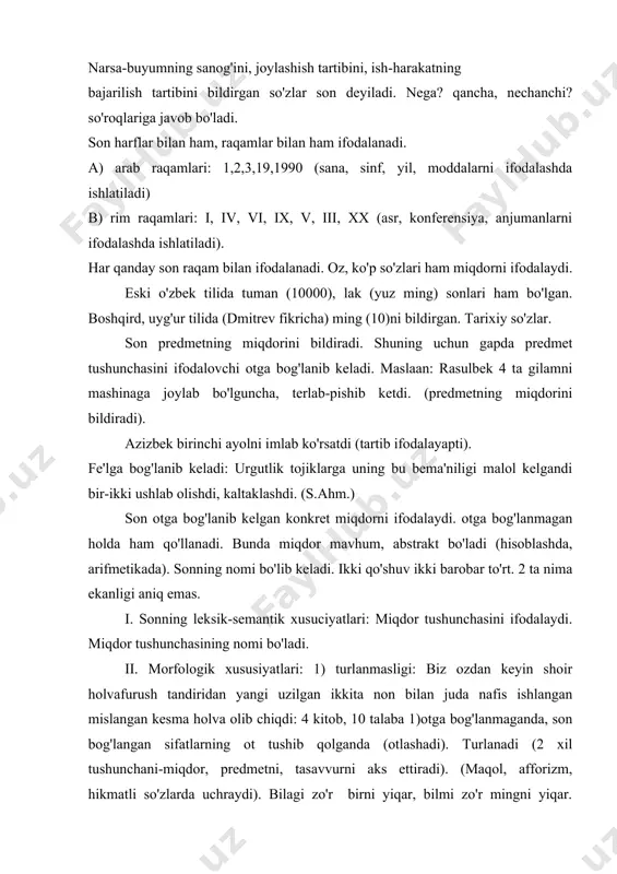 urlanadi (2 xil tushunchani-miqdor, predmetni, tasavvurni aks ettiradi). (maqol, afforizm, hikmatli so'zlarda uchraydi). bilagi zo'r birni yiqar, bilmi zo'r mingni yiqar. (ikkoviga birov botolmas, otliqqa yayov yetolmas) 10 bir yonda, 100 bir yonda, botir yurar maydonda. otlashgan son fikrni stimistik jixatdan ixcham, obrazli ifodalash uchun xizmat qiladi. hamma turlari ham turlanmaydi, chamali son (-tacha, -lab)-lar, va kasr songa qo'shilmaydi. 1. shaxs birlik egalik sanoq son otlashgan formaga qo'shillmaydi: oltim, beshim 2. son yasalish sistemasiga ega emas. 3.sonning turli modal formalarin hosil qilgan forma yasovchi qo'shimchalar bor, -ta, tacha-tadan, -ov kabi. sonning bu modal formalari predmetning to'dasini, taxminiy miqdorini, taqsimini, joylashish tartibini ko'rsatadi: beshtadan daftar, iii kurs, uchala talaba. 4.hisob so'zlari bilan qo'llanadi. 2 juft tufli, 1 so'm (pul), 1990 yil sintaktik xususiyatlari: 1.sifatlovchi aniqlovchi: sizday yetti yigitim bo'lsa, 7 iqlimni zabt eta olardim (o). 2.otlashganda (sanoq, tartib, jamlovchi) ega, kesim, qaratqichli-aniqlovchi, to'ldiruvchi: biri-kuyovu, biri-kelinchak. bittasi bulbulu, bittasi chechak (g.g). birning …