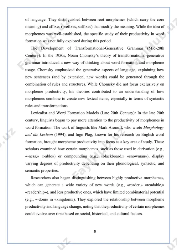 e factors influencing morpheme productivity: the paper will investigate the factors (e.g., phonological, morphological, sociolinguistic, and historical) that determine how productive a morpheme can be in generating new words. to examine the significance of morpheme productivity in language development: by exploring the role of productive morphemes, the paper will highlight their contribution to the continuous expansion and adaptation of the english lexicon. to provide an empirical perspective on morpheme productivity: drawing on examples and data from modern english usage, the paper will explore how productivity manifests in contemporary language and word formation. coursework relevance the study of morpheme productivity in english word formation is highly relevant to the fields of linguistics, lexicology, and language evolution. this coursework contributes to a deeper understanding of the dynamics of word formation and vocabulary expansion in the english language. its relevance can be seen in several key areas: linguistic understanding: by analyzing morphemes and …