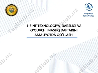 1-sinf texnologiya darsligi va o‘quv dasturi — PPTX