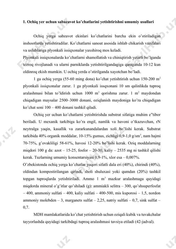 litra – 300, qo’shsuperfosfat – 400, ammoniy sulfati – 400, kaliy sulfati – 400-500, mis kuporosi – 1,5, nordon ammoniy molebden – 3, marganets sulfat – 2,25, natriy sulfati – 0,7, sink sulfat – 0,7. mdh mamlakatlarida ko’chat yetishtirish uchun oziqali kubik va tuvakchalar tayyorlashda quyidagi tarkibdagi tuproq aralashmasi tavsiya etiladi (42-jadval). tuvaksiz ko’chat o’stirishda yuqorida keltirilgan tuproq aralashmalarida mol go’ngi chiqarib tashlanadi. 42-javdal ko’chat yetishtirish uchun oziqali kubik va tuvakchalar tayyorlash uchun tuproq aralashmasi tarkibi (shuvalov yu. bo’yicha, 2001) tuproq arashmasini tarkibi tuproq aralashmasini turli variantlar uchun qo’shiladigan aralashmalar nisbati, hajmiga bo’lish hisobida 1 2 3 4 5 6 7 8 9 10 torf (pastki) 6 5 5 6 6 7,5 7,5 5 – – chirindi 2 – – – 2 – – 3 4,5 – chim tuproq 1 – – – 1,5 – 2 1 5 5 mol go’ngi 1 1 3 1 0,5 0,5 0,5 1 0,5 …