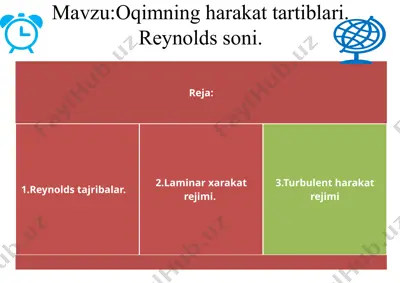 oqimning harakat tartiblari. reynolds soni — PPTX