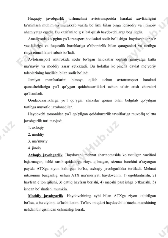oidabuzarliklar o`zbekiston respublikasining ma’muriy javobgarlik to`g`risidagi kodeksida belgilangan holatlar bo`yicha javobgarlikka tortiladi. avtotransport bilan bog`liq bo`lgan qoidabuzarliklarning turlari 121-131, 133-143, 147 va 148 moddalarda o`z aksini topgan: 28-modda. maxsus huquqdan maxrum qilish. muayyan shaxsni unga berilgan maxsus huquqdan (transport vositalarini boshqarish huquqidan, ov qilish huquqidan) maxrum qilish chorasi tuman (shaxar) sudining ma’muriy ishlar bo`yicha sudьiyasi tomonidan uch yilgacha muddatga qo`llaniladi. bunday huquqdan mahrum qilish muddati o`n beshkundan kam bo`lmasligi kerak. nogironligi sababli transport vositalarini foydalanadigan shaxslarga nisbatan transport vositalarini boshqarish huquqidan maxrum qilish chorasi qo`llanilishi mumkin emas, transport vositalarini alkagolь ichimlikdan, giyoxvandlik vositasi ta’siridan mast bo`lgan xolda yoki o`zgacha tarzda mast bo`lgan yo`l-transport xodisalari sodir etilgan joydan ketib qolish hollari bundan mustasnodir. asosiy tirikchilik manbai ovchilik qo`yilgan shaxslarga nisbatan ov qilish huquqidan mahrum etish chorasi qo`llanilishi mumkin emas. 31-modda. ma’muriy javobgarlikni yengillashtiruvchi holatlar ma’muriy javobgarlikni yengillashtiruvchi holatlar jumlasiga quyidagilar kiradi: aybdorning o`z qilmishidan chin ko`ngildan pushaymon bo`lishi; aybdorning huquqbuzarlikninig zarali …