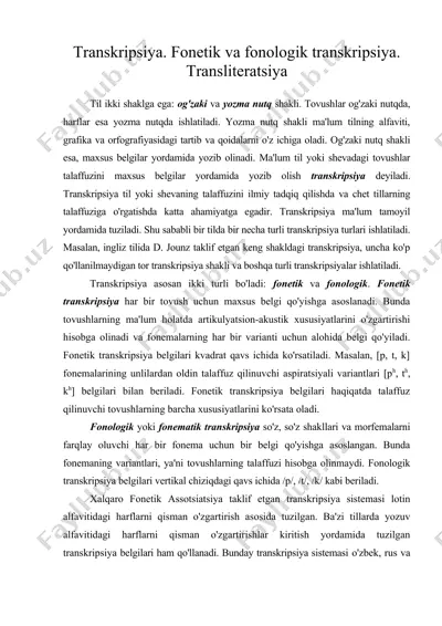 transkripsiya. fonetik va fonologik transkripsiya. transliteratsiya — DOC