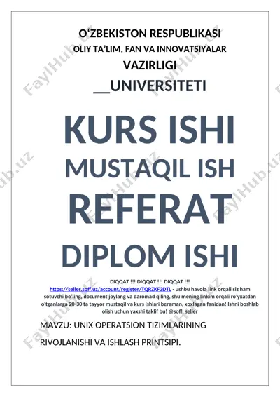 unix operatsion tizimining rivojlanishi va ishlash printsipi — DOCX