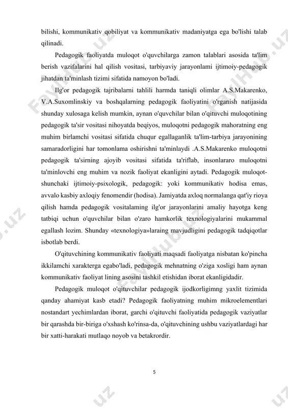tning muhim mikroelementlari nostandart yechimlardan iborat, garchi o'qituvchi faoliyatida pedagogik vaziyatlar bir qarashda bir-biriga o'xshash ko'rinsa-da, o'qituvchining ushbu vaziyatlardagi har bir xatti-harakati mutlaqo noyob va betakrordir. o'qituvchining ijodiy pedagogik faoliyati tahlil qilinganda, mukammal shaklga ega bo'lgan tizimlardan iborat ekanligini ko'ramiz: - o'qituvchining sinfda, o'quvchilar jamoasi bilan ta'lim-tarbiyaviy maqsadlarga qaratilgan ijodiy tayyorgariigi; - o'quvchilar bilan bevosita o'zaro hamkorlik asosidagi ijodkorlik. o'qituvchining pedagogik muloqoti jarayonidagi ijodkoliigi bir nechta ko'rinishda namoyon bo'ladi: · o'qituvchming o'quvchilarni mukammal bilish jarayonidagi ijodkorligi; · ular bilan o'zaro hamkorlik tizimidagi ijodkorlik; · o'quvchiga bevosita ta'sirni tashkil qilishdagi ijodkorligi; · o'z; xulq-atvormi boshqara olishda (muloqotni o'zini-o'zi bilgan holda bir maromda olib borish) ijodkorlik; - o'quvchilar bilan o'zaro munosabatlarni tashikil qilish jarayonida ijodkorlik. modomiki shunday ekan, ta'kidlash lozimki, o'qituvchming muloqoti kasbiy-ijodiy kategoriya boiib, pedagogik faoliyatda o'qituvchi tomonidan ko'plab kommunikativ vazifalarni hal qilish jarayoni va ijobiy natijalar majmuasidir. o'qituvchi ta'lim-tarbiya jarayonida muntazam pedagogik ta'sir o'tkazish metodlari bilan ishlaydi: masalan, dars jarayonida …