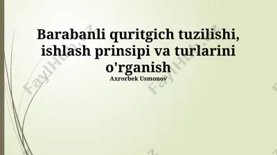 barabanli quritgich — PPTX