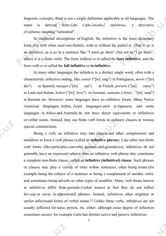 than phrases. such infinitive clauses or infinitival clauses, are one of several kinds of non-finite clause. they can play various grammatical roles like a constituent of a larger clause or sentence; for example it may form a noun phrase or adverb. infinitival clauses may be embedded within each other in complex ways, like in the sentence: · i want to tell you that john welborn is going to get married to blair. here the infinitival clause to get married is contained within the finite dependent clause that john welborn is going to get married to blair; this in turn is contained within another infinitival clause, which is contained in the finite independent clause (the whole sentence). the grammatical structure of an infinitival clause may differ from that of a corresponding finite clause. for example, in german, the infinitive form of the verb usually goes to the end of its clause, …
