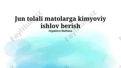 paxta matolariga kimyoviy ta'sir etuvchi moddalar — PPTX