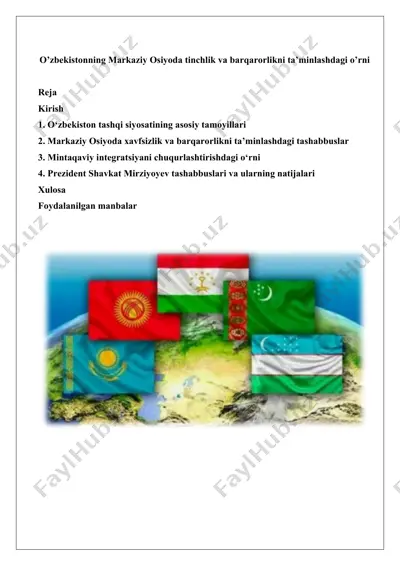 o’zbekistonning markaziy osiyoda tinchlik va barqarorlikni ta’minlashdagi o’rni — DOCX