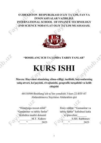 hayvonot olamining xilma-xilligi, tuzilishi, hayvonlarning xulq-atvori, ko'payishi, rivojlanishi, geografik tarqalishi va kelib chiqishi — DOCX