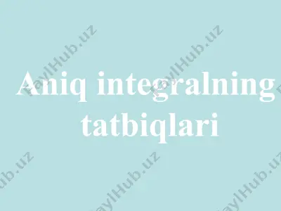 aniq integrallar — PPTX