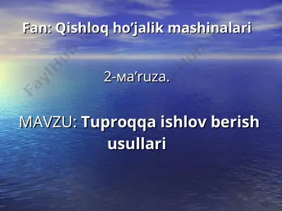 tuproqqa ishlov berish usullari — PPT